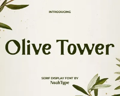 Olive Tower font
