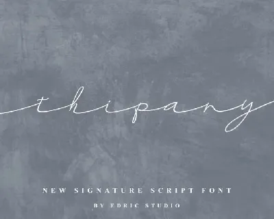 Thipany Signature font