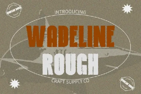 Wadeline Rough font