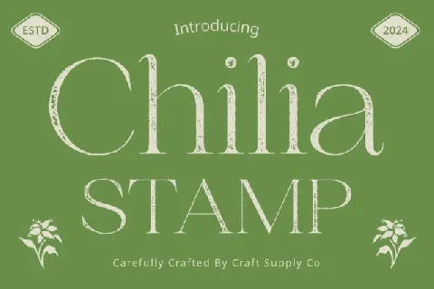 Chilia Stamp font
