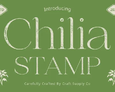 Chilia Stamp font