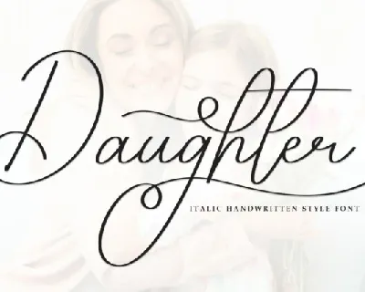 Daughter Script font