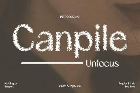 Canpile Unfocus font