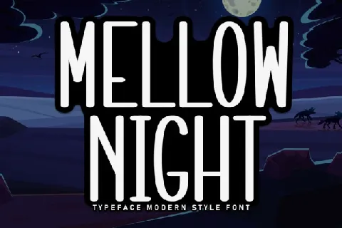 Mellow Night Display font