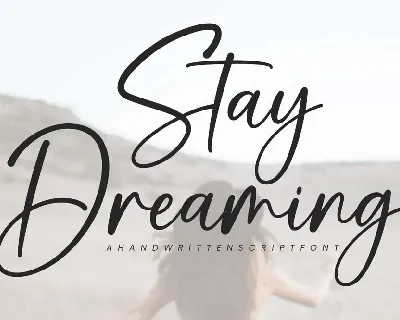 Stay Dreaming font
