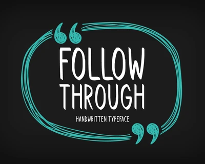 Follow Through font