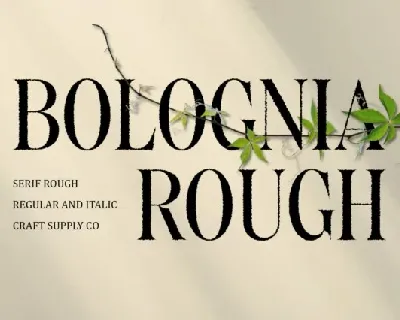 Bolognia Rough font
