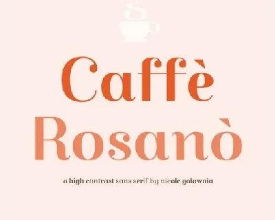 CaffÃ¨ RosanÃ² font