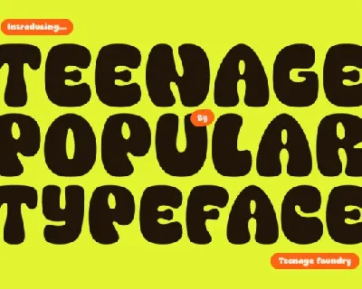 Teenage Popular font