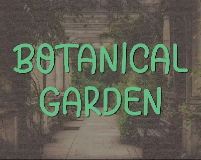 Botanical Garden font