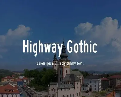 Highway Gothic font