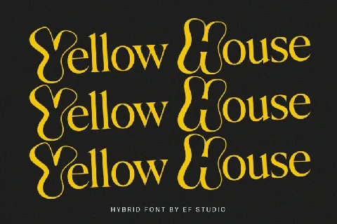 Yellow House font