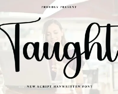 Taught Script font