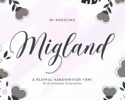 Migland font