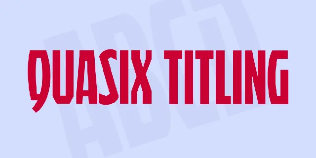 Quasix Titling font