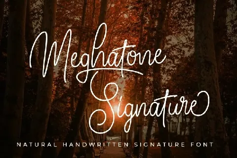 Meghatone Signature font