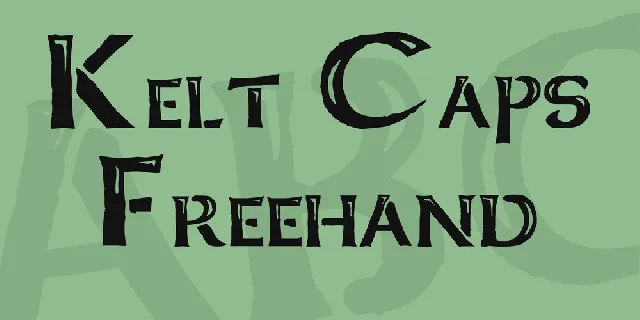 Kelt Caps Freehand font