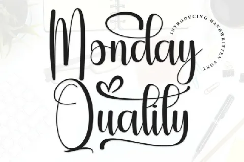 Monday Quality Script font