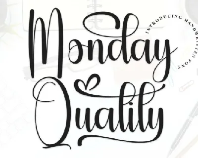 Monday Quality Script font