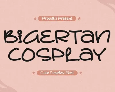 Bigertan Cosplay font