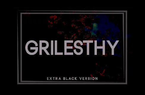 Grilesthy font