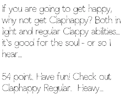 Claphappy Light font