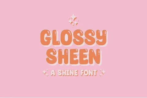 Glossy Sheen font