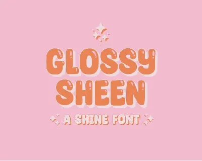 Glossy Sheen font