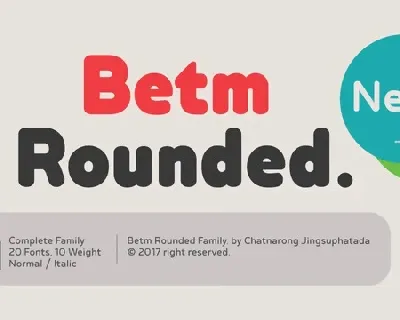 Betm Rounded Family font