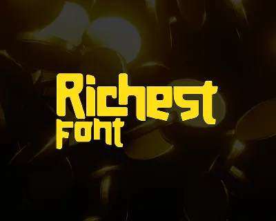 Richest font