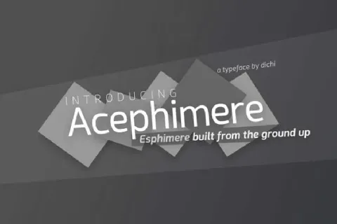 Acephimere Family font