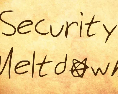 Security Meltdown font