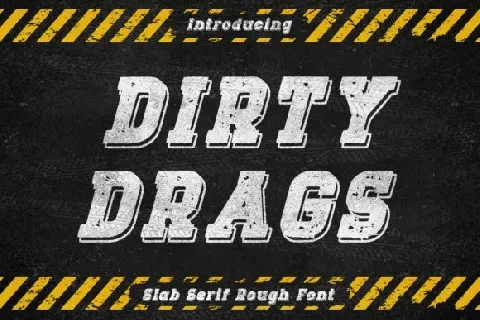 Dirty Drags font