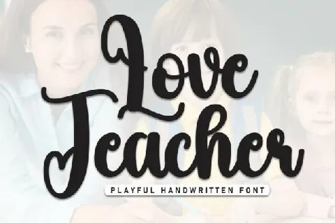 Love Teacher Script font