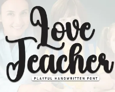 Love Teacher Script font