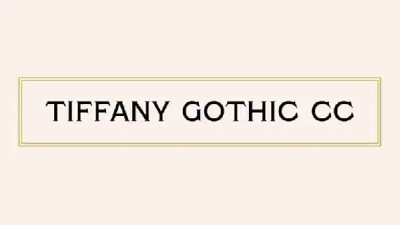 Tiffany Gothic CC Serif font