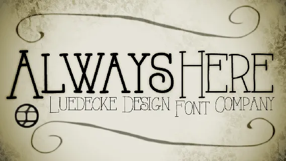 AlwaysHere font