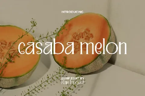 Casaba Melon font