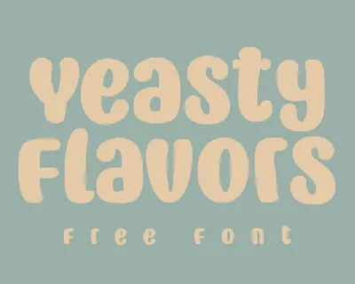 Yeasty Flavors font