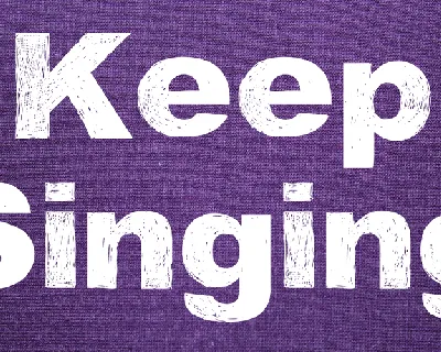 Keep Singing font