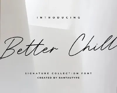 Better Chill font