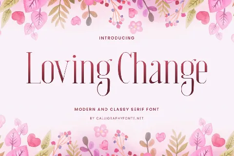 Loving Change Demo font