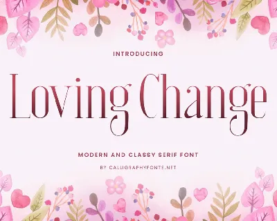 Loving Change Demo font
