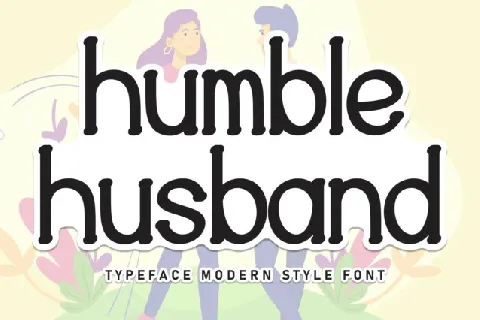 Humble Husband Display font
