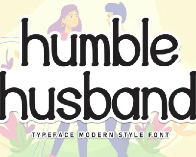 Humble Husband Display font
