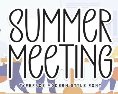 Summer Meeting Script font