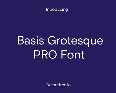 Basis Grotesque PRO Family font