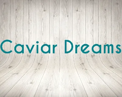 Caviar Dreams Family font