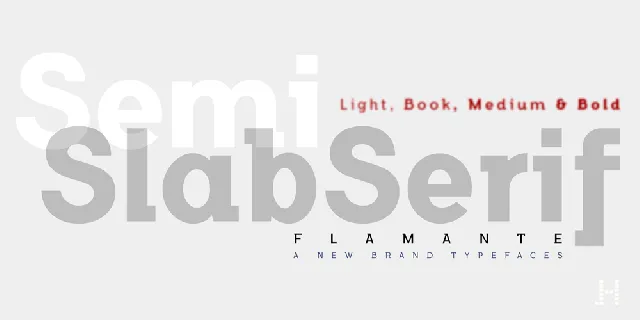 Flamante SemiSlab font