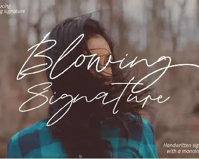 Blowing Signature font